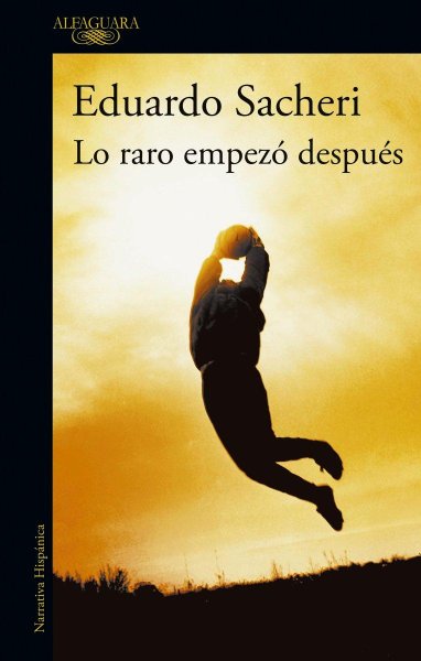 Lo Raro Empezó Después