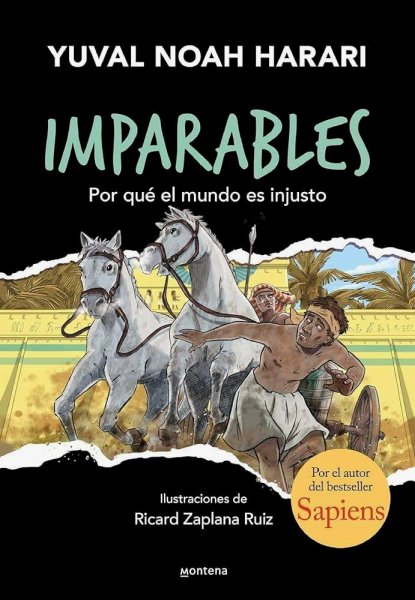 Imparables 2 - Por Qué El Mundo Es Injusto