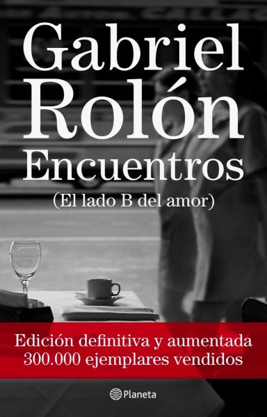 Encuentros (el Lado B Del Amor)