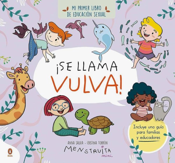Se Llama Vulva! Mi Primer Libro De Educación Sexual