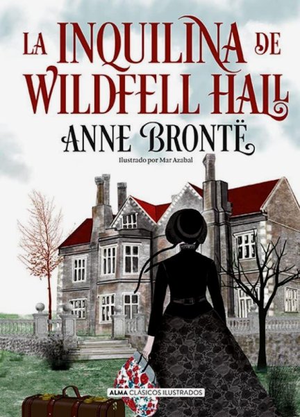La Inquilina De Wildfell Hall