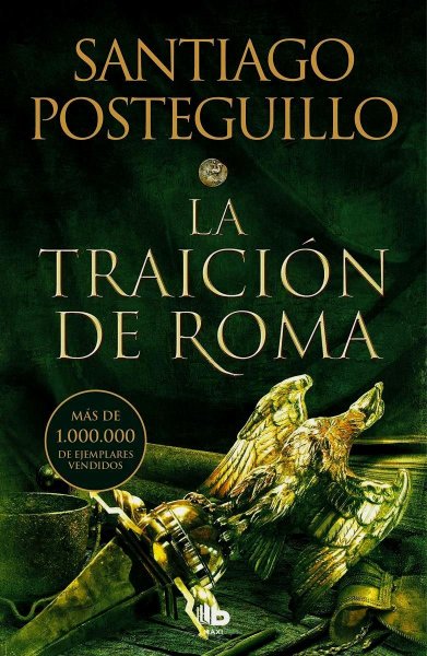 La Traición De Roma - Trilogía Africanus 3