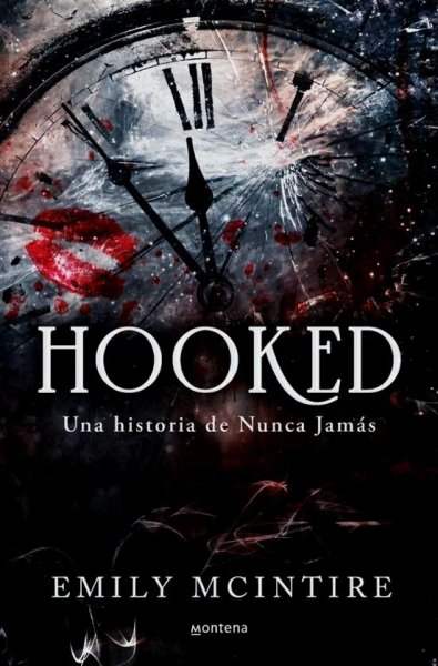 Hooked - Nunca Jamás 1