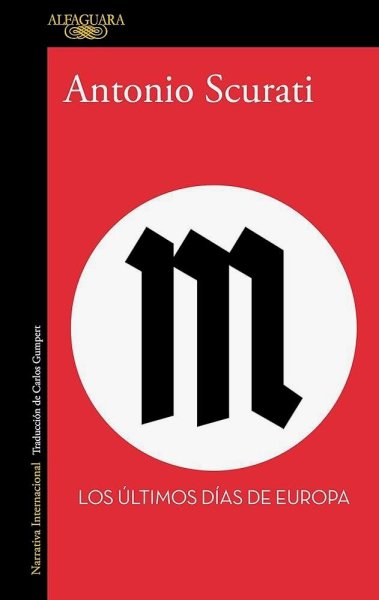 M. - Los Últimos Días De Europa - Libro 3