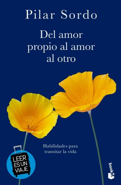 Del Amor Propio Al Amor Al Otro