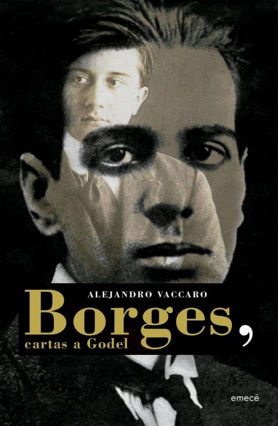 Borges, Cartas A Godel