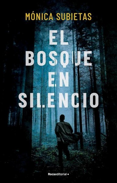 El Bosque En Silencio