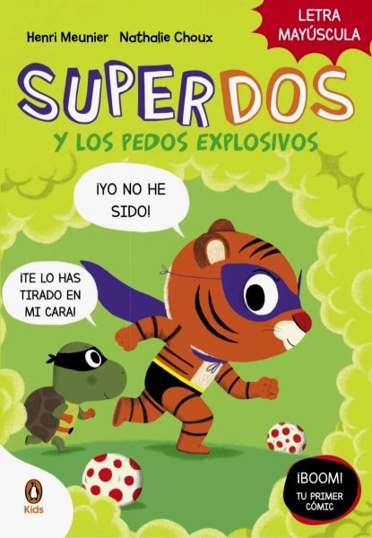 Superdos 2 y Los Pedos Explosivos