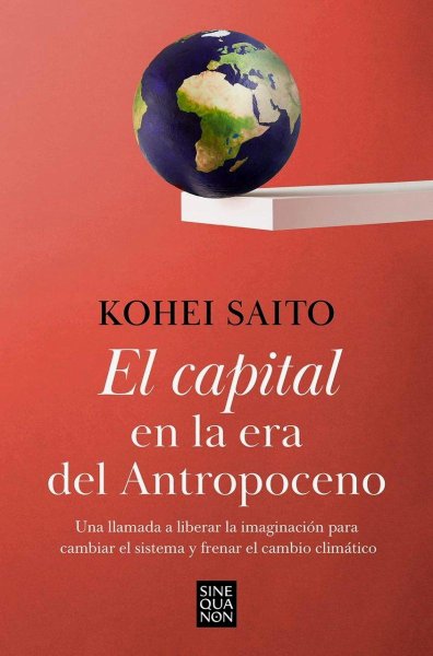 El Capital En La Era Del Antropoceno