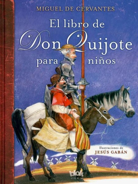 El Libro De Don Quijote Para Niños