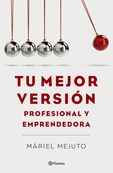 Tu Mejor Versión Profesional y Emprendedora