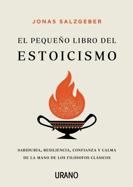 El Pequeño Libro Del Estoicismo