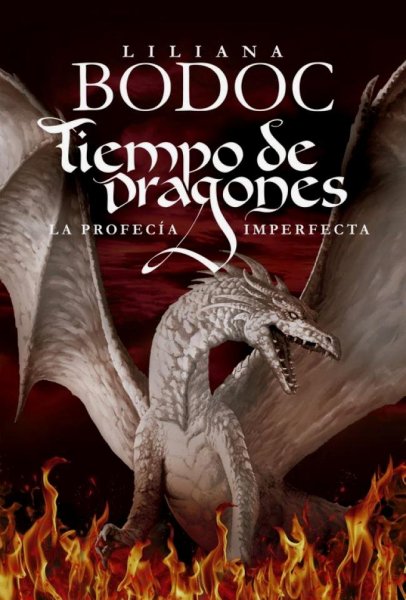 Tiempo De Dragones - La Profecía Imperfecta