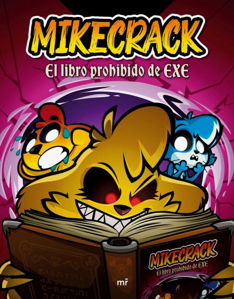 Mikecrack - El Libro Prohibido De Exe