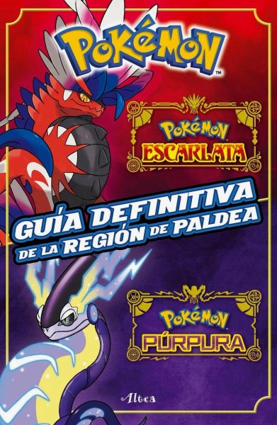 Pokémon - Guía Definitiva De La Región De Paldea