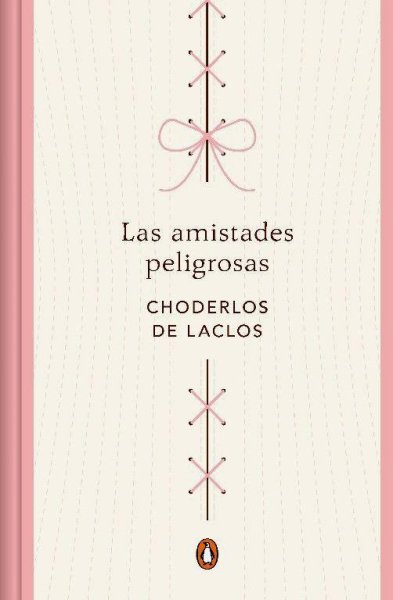 Las Amistades Peligrosas