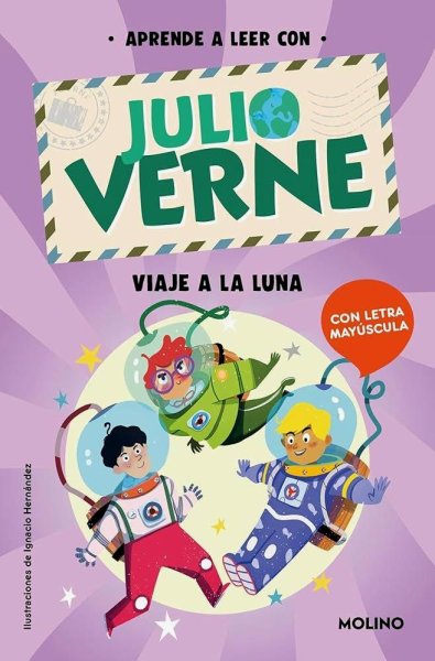 Aprende A Leer Con Julio Verne - Viaje A La Luna