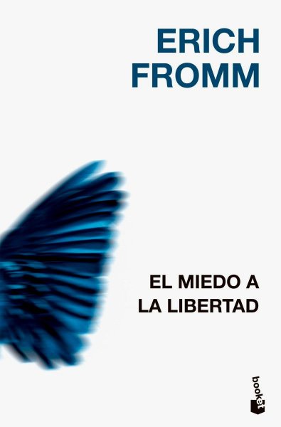 El Miedo A La Libertad