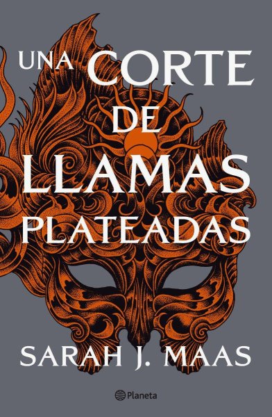 Una Corte De Llamas Plateadas - Libro 5