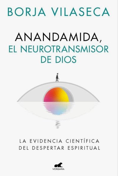 Anandamida, El Neurotransmisor De Dios