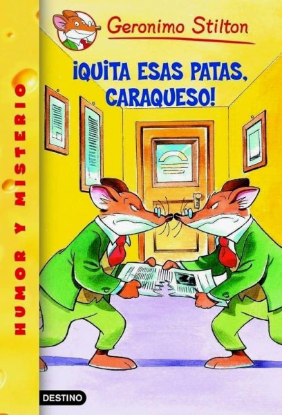 Geronimo Stilton 8 - Quita Esas Patas, Caraqueso!