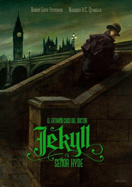 El Extraño Caso Del Doctor Jekyll y El Señor Hyde