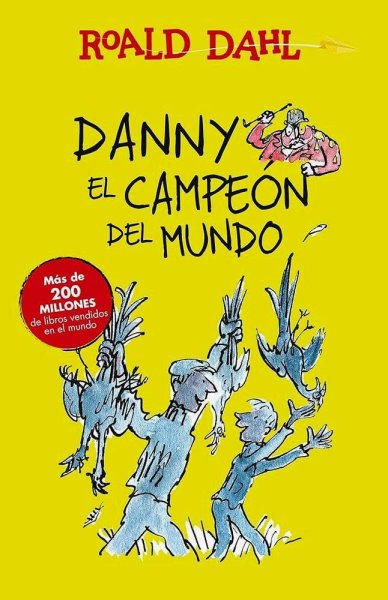 Danny - El Campeón Del Mundo