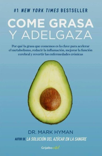 Come Grasa y Adelgaza