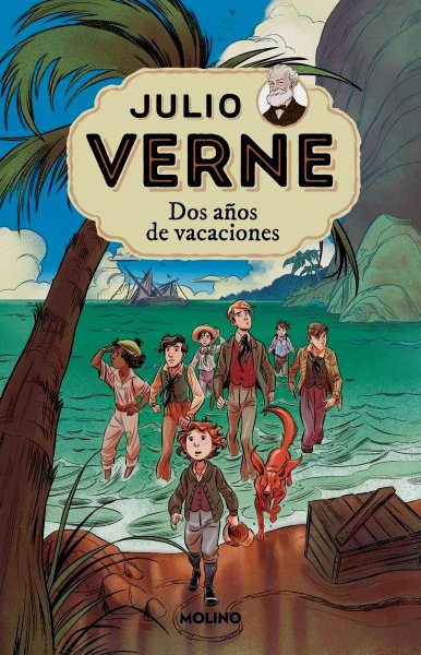 Dos Años De Vacaciones - Edición Actualizada, Ilustrada y Adaptada