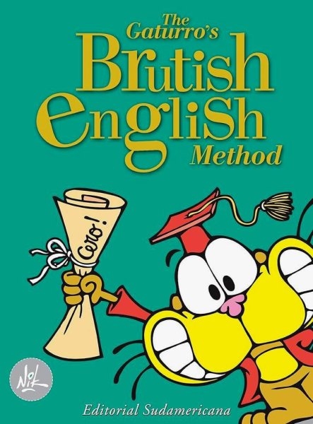 The Gaturro´s Brutish English Method