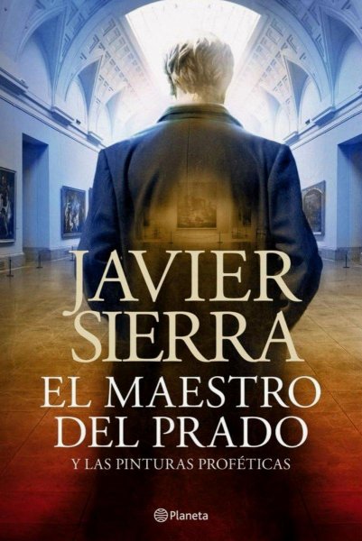 El Maestro Del Prado y Las Pinturas Proféticas