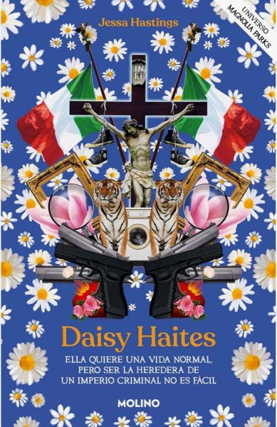 Daisy Haites - Universo Magnolia Parks 2