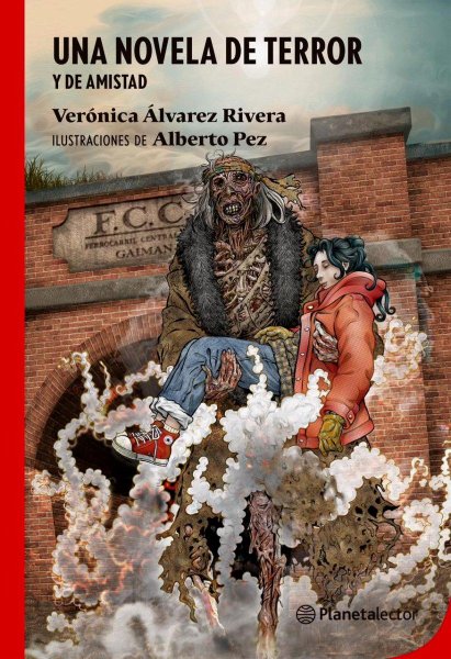 Una Novela De Terror y De Amistad
