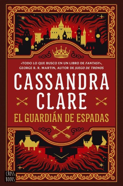 El Guardián De Espadas - Las Crónicas De Castelana