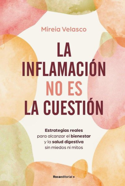 La Inflamación No Es La Cuestión