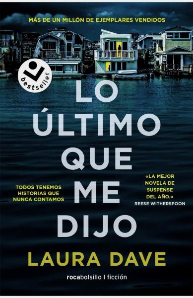 Lo Último Que Me Dijo