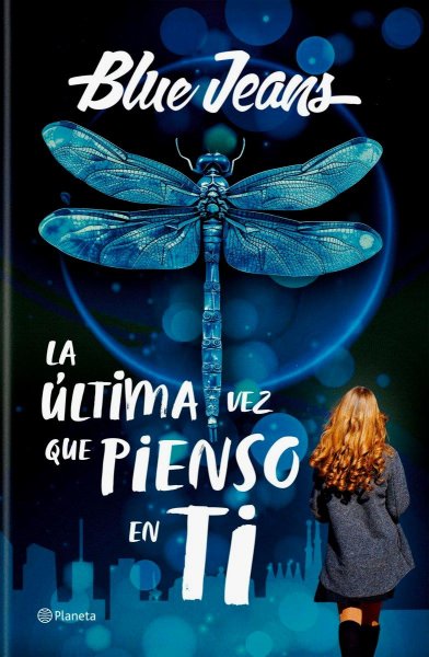 La Última Vez Que Pienso En Ti