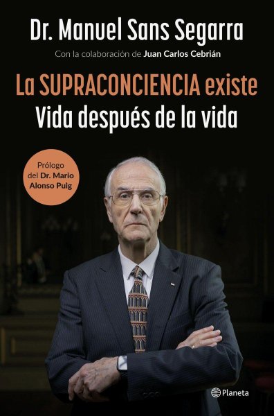 La Supraconciencia Existe - Vida Después De La Vida