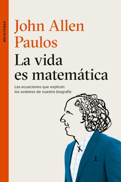 La Vida Es Matemática