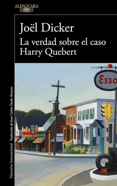 La Verdad Sobre El Caso Harry Quebert - Libro 1
