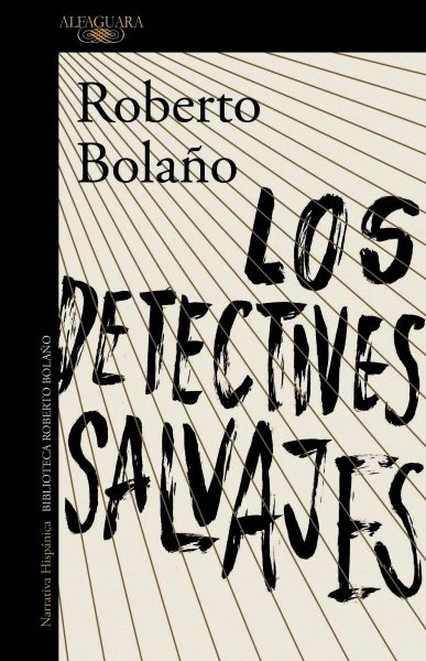 Los Detectives Salvajes