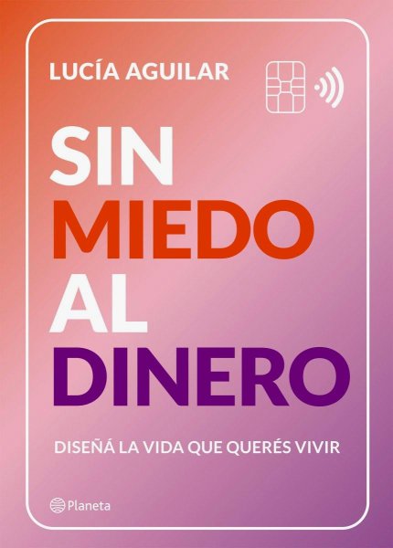 Sin Miedo Al Dinero