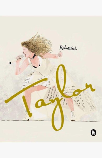 Taylor - Reloaded