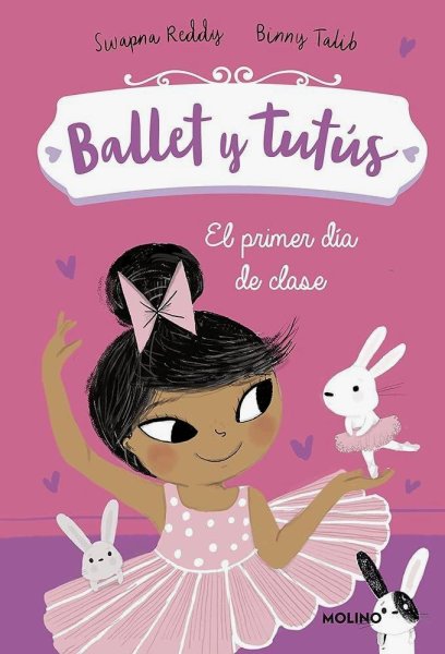 Ballet y Tutús 1 - Mi Primer Día De Clase