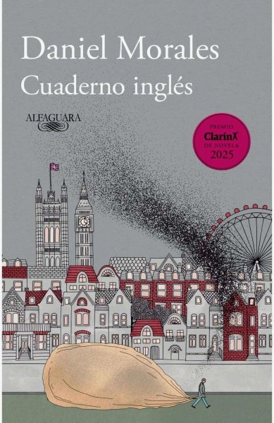 Cuaderno Inglés (premio Clarín De Novela 2025)