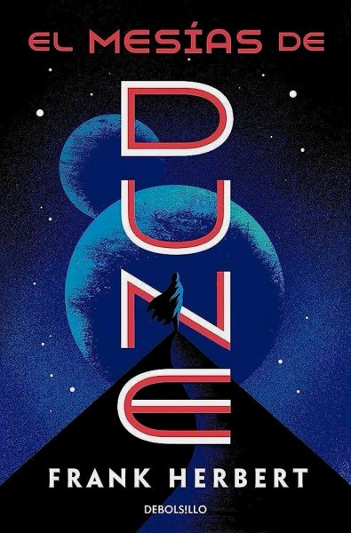 El Mesías De Dune - Las Crónicas De Dune 2