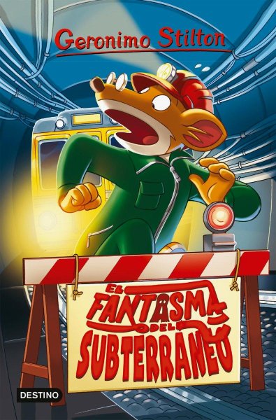 Geronimo Stilton 11- El Fantasma Del Subterráneo