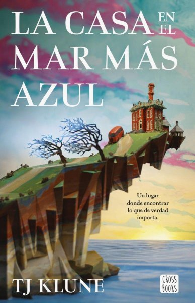 La Casa En El Mar Más Azul - Libro 1