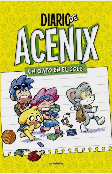 Diario De Acenix 1 - Un Gato En El Cole