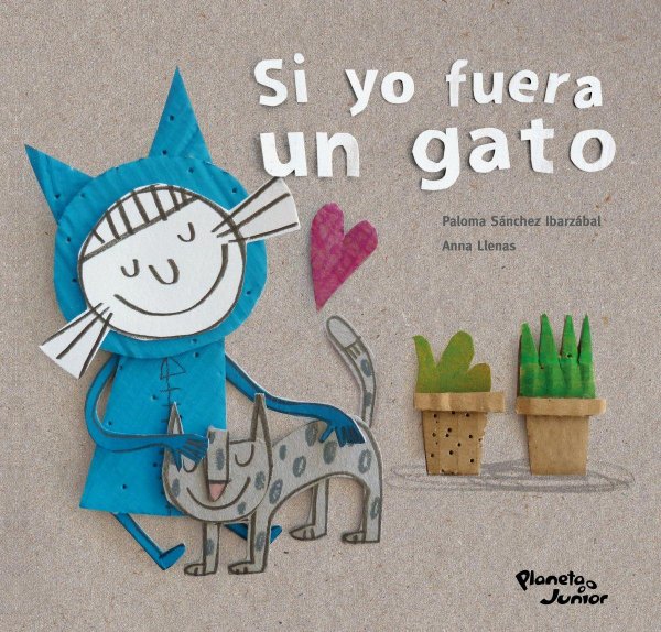 Si Yo Fuera Un Gato